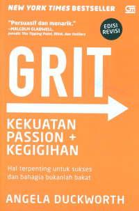 Image of GRIT: kekuatan passion & kegigihan