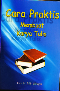 Image of Cara praktis membuat karya tulis