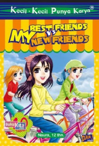 Image of Kkpk.My Best Friends Vs New Friends