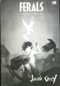 Image of Ferals : pengendali gagak