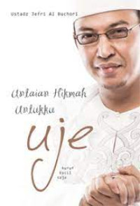 Image of Untaian Hikmah untukku Uje