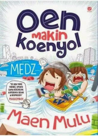 Image of OEN MAKIN KOENYOL MAEN MULU