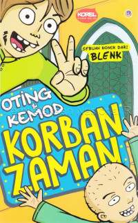 Image of Oting & Kemod 'korban zaman'