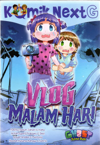 Image of Komik Next G : Vlog Malam Hari