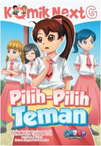 Image of KOMIK NEXT G PILIH-PILIH TEMAN