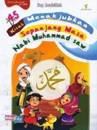 Image of Kisah menakjubkan sepanjang masa : Nabi Muhammad SAW