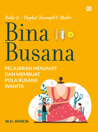 Image of BINA BUSANA BUKU 2 (TINGKAT TERAMPIL & MAHIR)