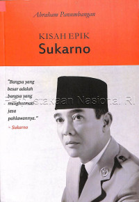 Image of Kisah epik Sukarno