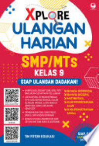 Image of XPLORE ULANGAN HARIAN SMP/ MTS KELAS 9