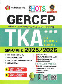 Image of Gercep (gerak cepat menuju sekolah impian) TKA (tes kemampuan akademik) SMP/MTs 2025/2026
