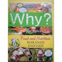 Image of Why? Food And Nutrition