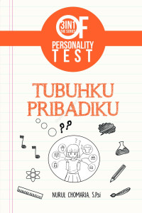 Image of 3 IN 1 The Series Of Personality Test : Tubuhku Pribadiku