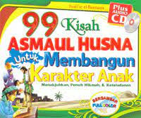 Image of 99 kisah asmaul husna untuk membangun karakter anak