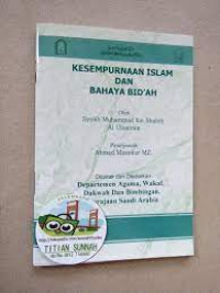 Image of Kesempurnaan Islam Dan Bahaya Bid’ah