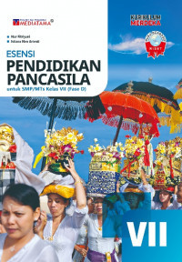 Image of Esensi pendidikan Pancasila untuk SMP/MTs Kelas VII (fase D)