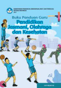 Image of Buku panduan Guru Pendidikan Jasmani, Olahraga dan Kesehatan SMP Kelas VII
