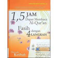 Image of Metode Hafal Quran - 1.5 Jam Dapat Membaca Al-Quran Fasih dengan 4 Langkah Metode Katibah