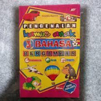 Image of Pengenalan Kamus anak 3 bahasa bergambar : Indoensia - Arab - Inggris