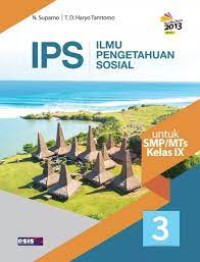 Image of IPS : Ilmu Pengetahuan Sosial 3 untuk SMP / MTs Kelas IX