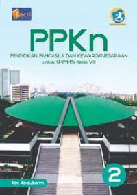 Image of PPKn : Pendidikan pancasila dan kewarganegaraan 2 untuk SMP / MTS Kelas VIII