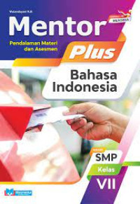 Image of Bahasa Indonesia untuk kelas VII