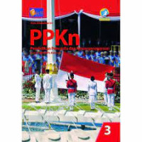 Image of PPKn kesadaran Berbangsa dan Bernegara 3 untuk SMP / MTs kelas IX