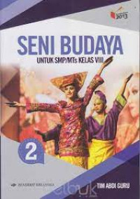 Image of Seni Budaya 2 Untuk SMP/MTs kelas VIII