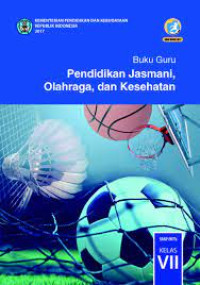 Image of Buku Guru - Pendidikan Jasmani, Olahraga, dan Kesehatan SMP/MTs kelas VII