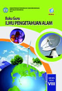 Image of Ilmu Pengetahuan Alam : Buku Guru SMP/MTs Kelas VIII