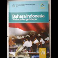 Image of Bahasa Indonesia wahana pengetahuan: SMP/MTs kelas VIII