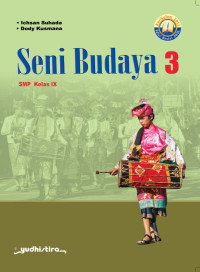 Image of SMP Kelas 9 Seni Budaya Jl.3 Kurikulum 2013 Revisi 2016
